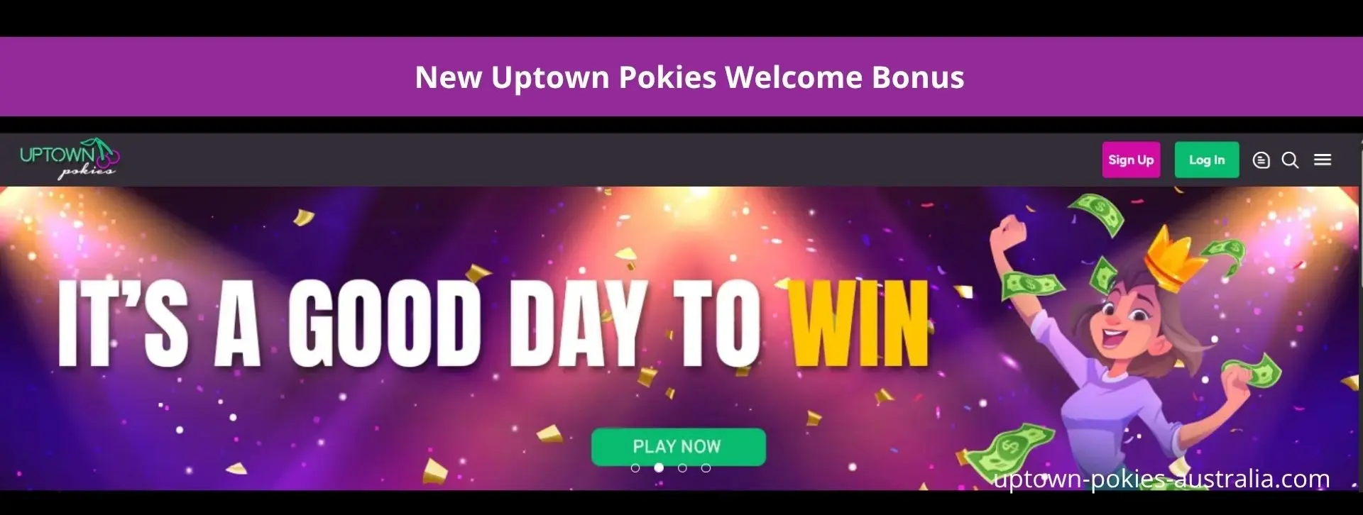 Available Uptown Pokies Casino bonuses and promotions